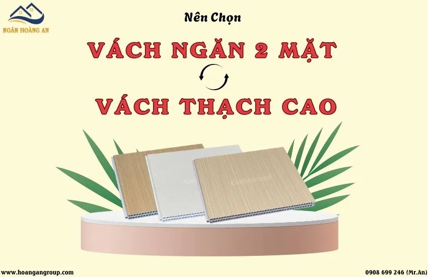 Nên Chọn Vách Ngăn Nhựa 2 Mặt Hay Vách Thạch Cao Khi Ngăn Phòng?